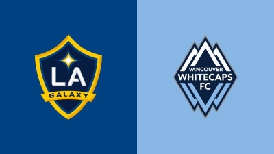 Soi kèo LA Galaxy vs Vancouver Whitecaps 9h30 05/07 - MLS